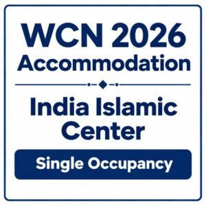 WCN 2026 Accommodation - India Islamic Center (Single Occupancy)